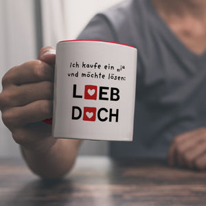 Lieb dich Kaffeebecher mit lustigem Spruch und Herzen