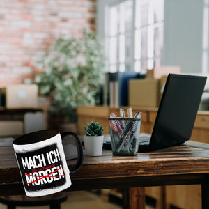 Mach ich irgendwann Kaffeebecher mit lustigem Spruch