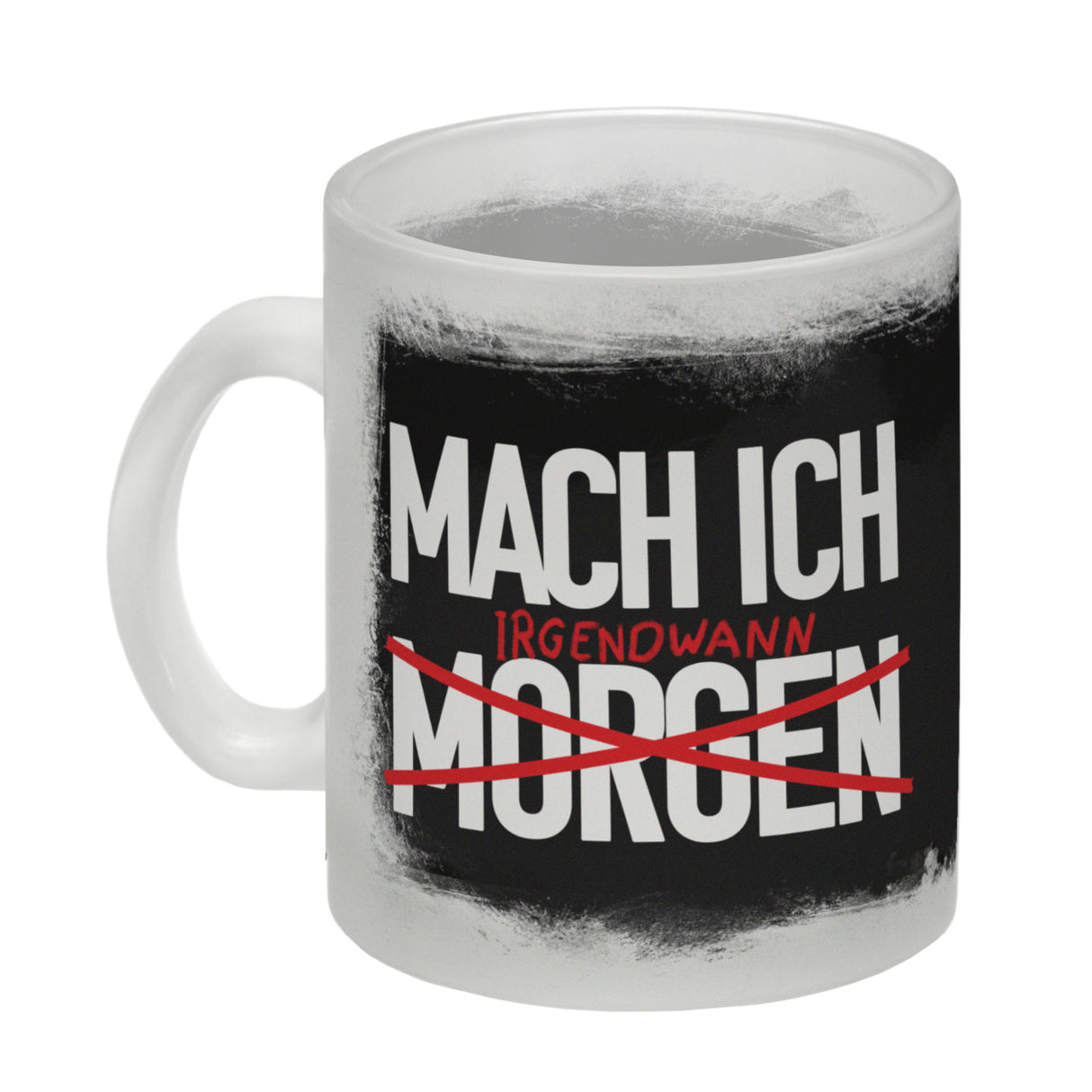 Mach ich irgendwann Kaffeebecher mit lustigem Spruch