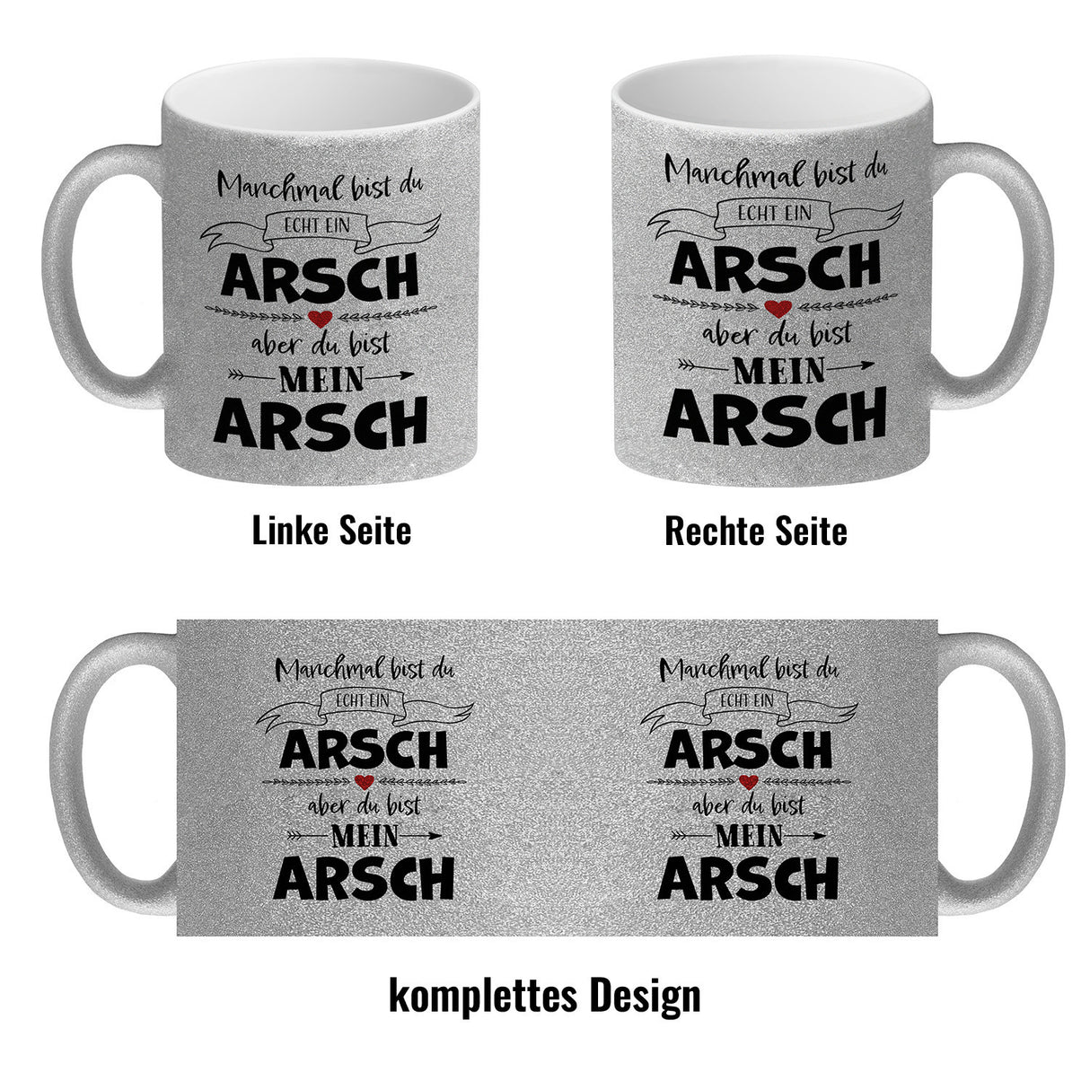 Manchmal bist du echt ein Arsch Kaffeebecher zum Valentinstag