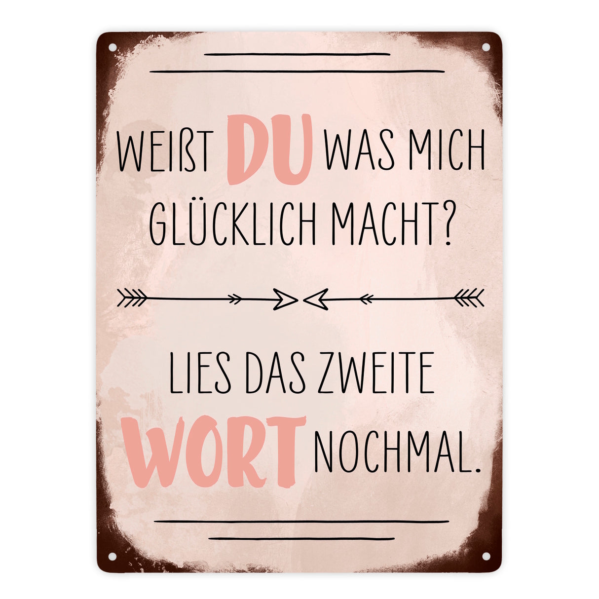 Du machst mich glücklich Metallschild mit Spruch zum Valentinstag