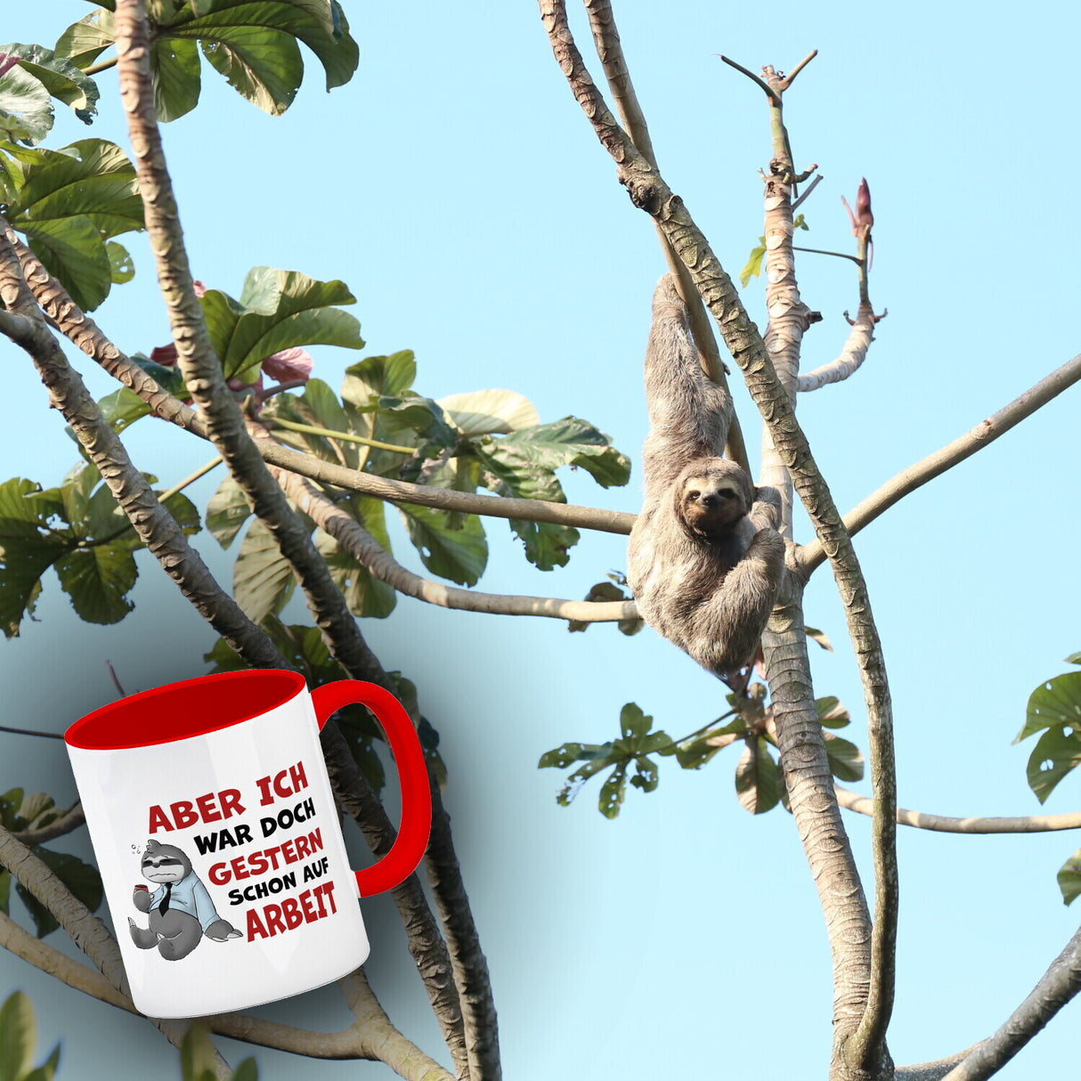 Aber ich war doch gestern schon auf Arbeit Faultier Kaffeebecher