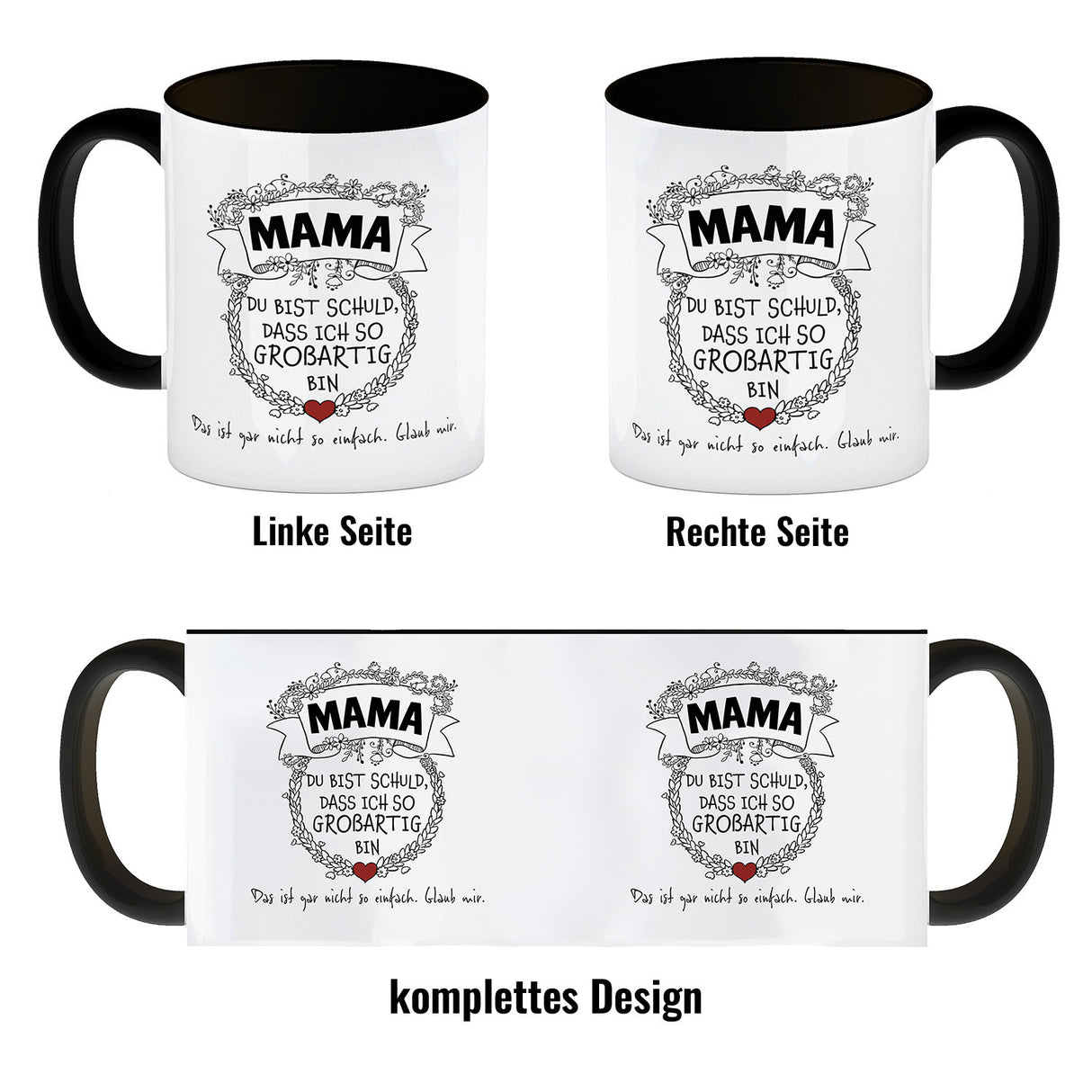 Mama du bist schuld, dass ich so großartig bin Kaffeebecher