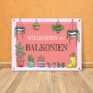Willkommen auf Balkonien Metallschild in türkis