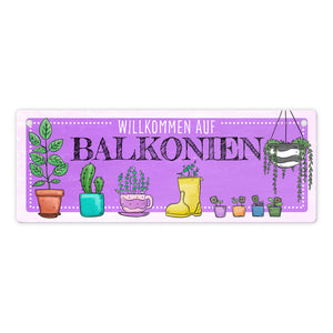 Willkommen auf Balkonien Metallschild in türkis