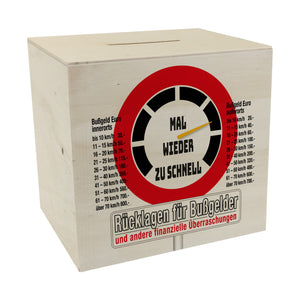 Zu schnell gefahren Bußgeld Spardose mit Straßenschild Motiv