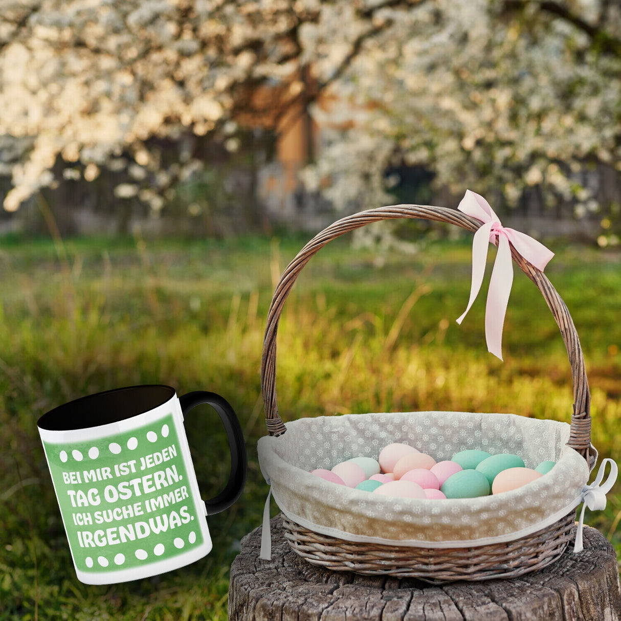 Bei mir ist jeden Tag Ostern - Ich suche immer irgendwas lustige Kaffeetasse