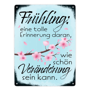 Frühling Metallschild im Used Look mit schönem Spruch