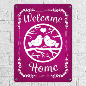 Welcome Home mit niedlichen Vögeln Metallschild