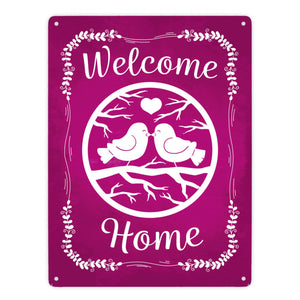 Welcome Home mit niedlichen Vögeln Metallschild