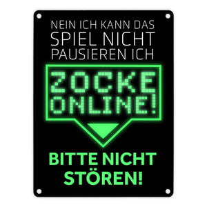 Kann nicht pausieren zocke online! Metallschild