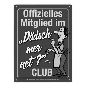 Könntest du mir einen Gefallen tun? Schwäbisches Metallschild in orange