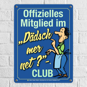 Könntest du mir einen Gefallen tun? Schwäbisches Metallschild in orange
