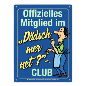 Könntest du mir einen Gefallen tun? Schwäbisches Metallschild in orange