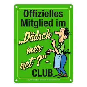 Könntest du mir einen Gefallen tun? Schwäbisches Metallschild in orange