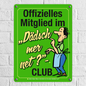 Könntest du mir einen Gefallen tun? Schwäbisches Metallschild in orange