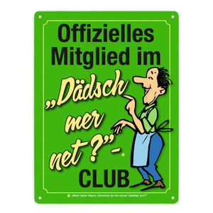 Könntest du mir einen Gefallen tun? Schwäbisches Metallschild in orange