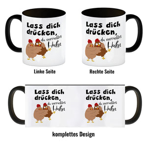 Lass dich drücken, du verrücktes Huhn Kaffeebecher