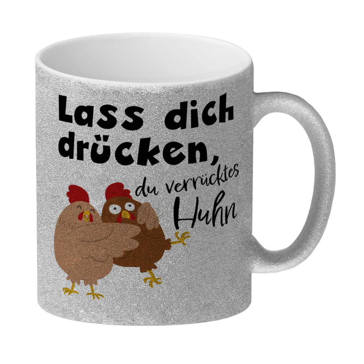 Lass dich drücken, du verrücktes Huhn Kaffeebecher
