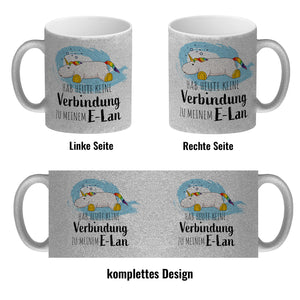 Hab heute keine Verbindung zu meinem E-Lan Einhorn Kaffeebecher