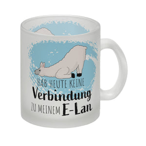 Hab heute keine Verbindung zu meinem E-Lan Alpaka Kaffeebecher