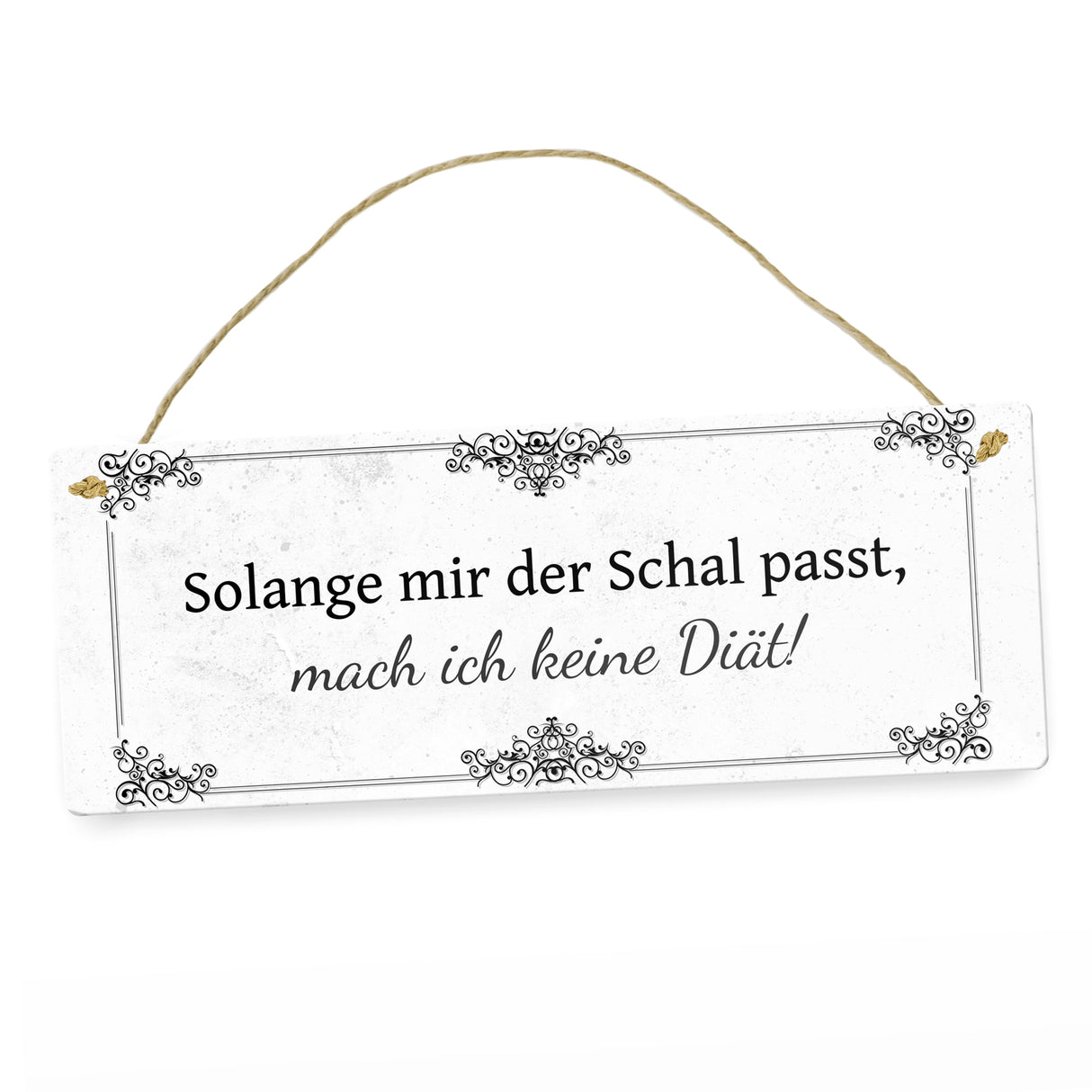 Diät Spruch Metallschild in Braun