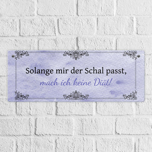 Diät Spruch Metallschild in Braun