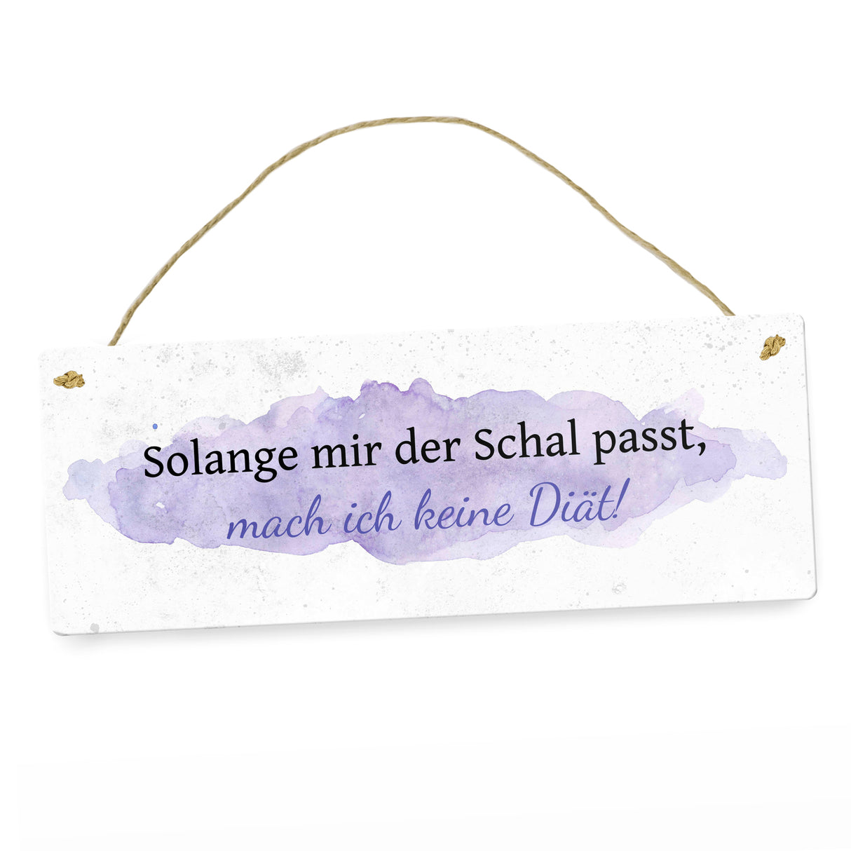 Diät Spruch Metallschild in Braun
