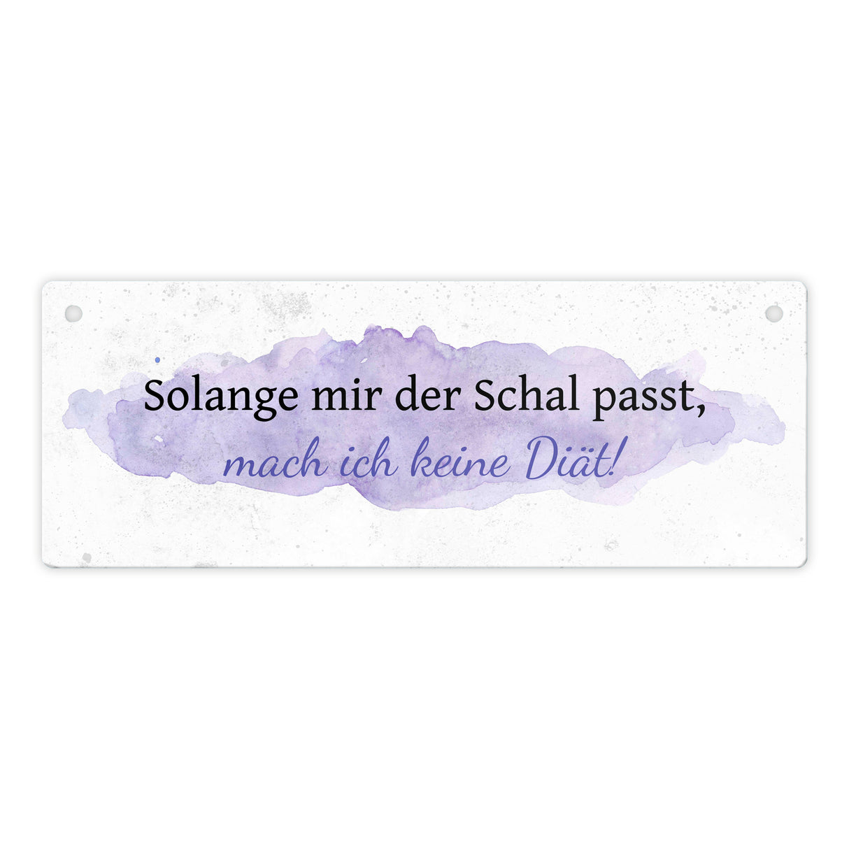 Diät Spruch Metallschild in Braun