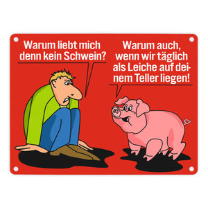 Schweine Metallschild zum Thema Fleischesser und Vegetarier