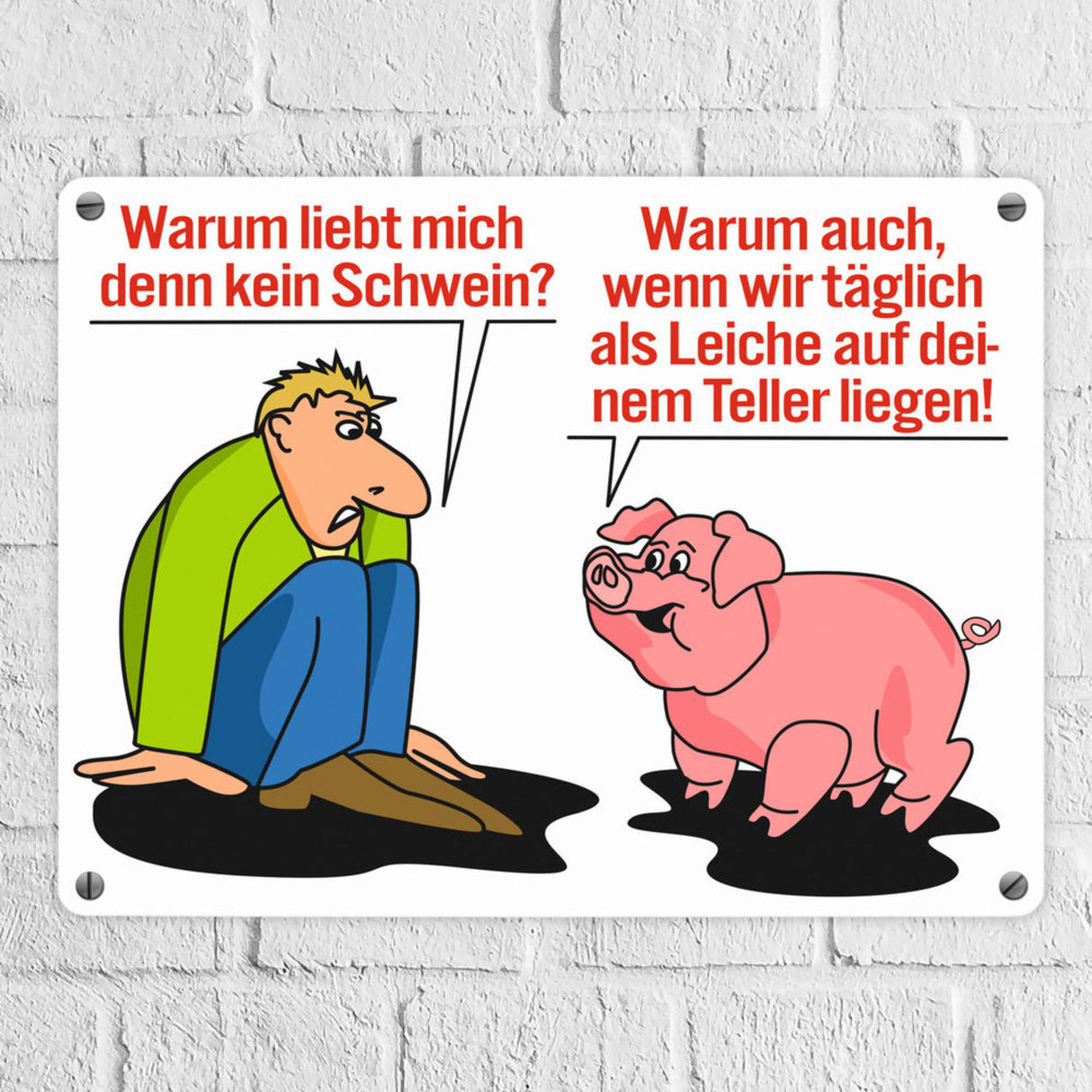 Schweine Metallschild zum Thema Fleischesser und Vegetarier