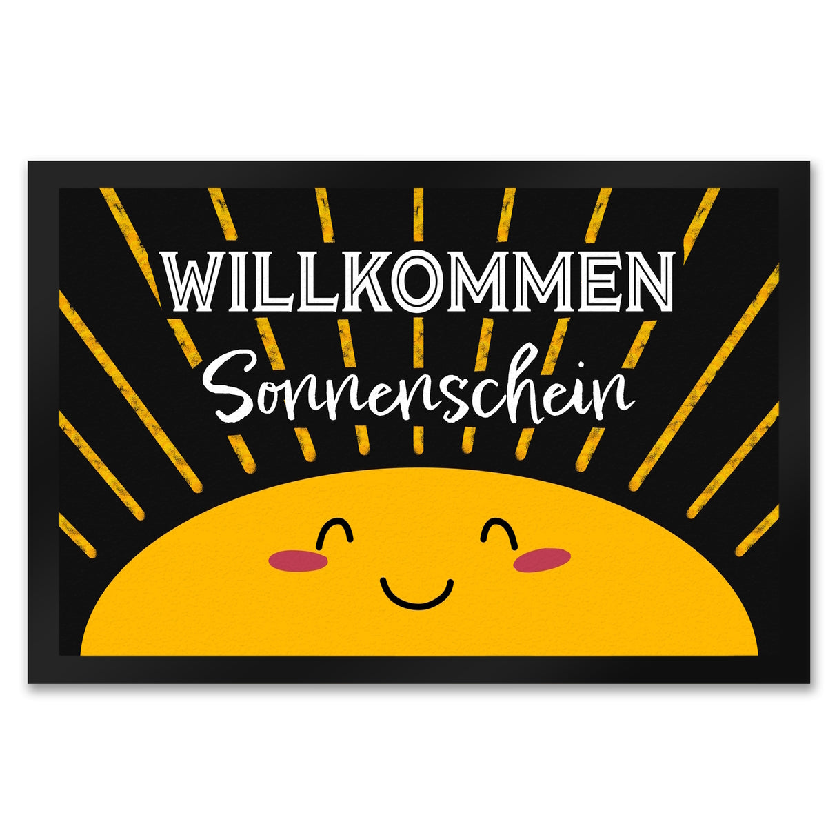 Willkommen Sonnenschein Fußmatte