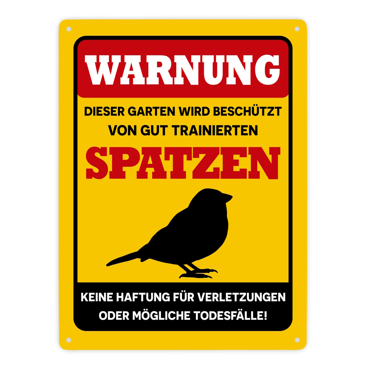 Warnung dieser Garten wird beschützt von Spatzen Metallschild