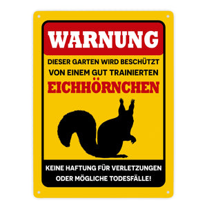 Warnung dieser Garten wird beschützt von einem Eichhörnchen Metallschild