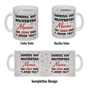 Scheiß auf Muttertag Kaffeebecher mit Herzchen-Muster für die beste Mama