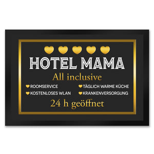 Hotel Mama - All inclusive Fußmatte