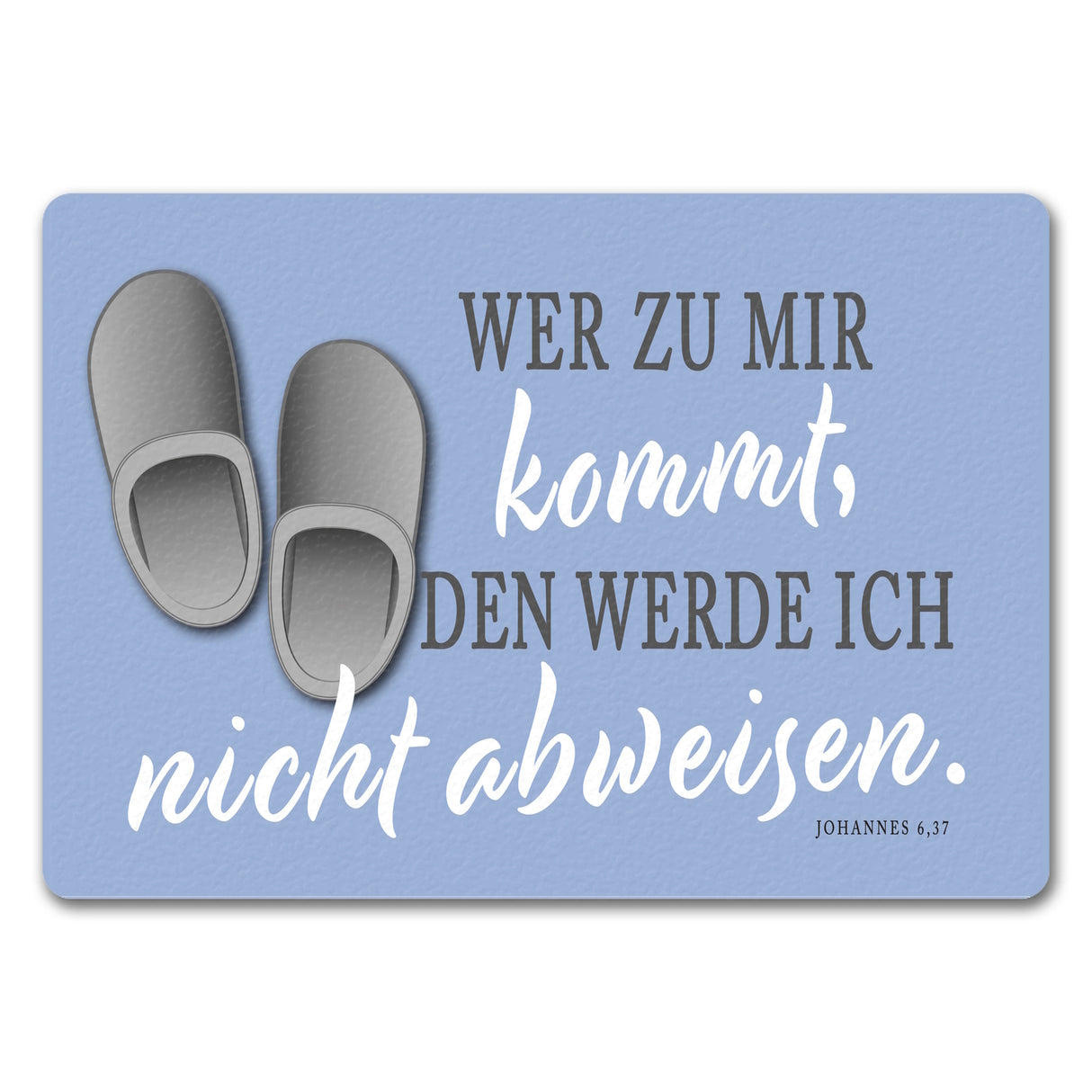 Fußmatte mit Bibelvers aus dem Johannes Evangelium