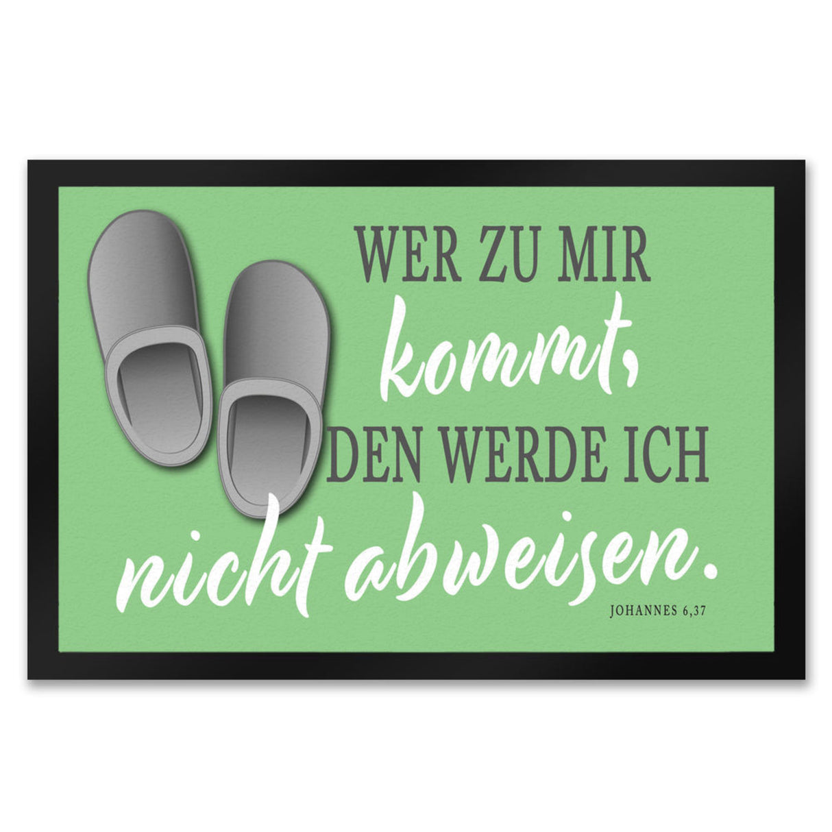 Fußmatte mit Bibelvers aus dem Johannes Evangelium