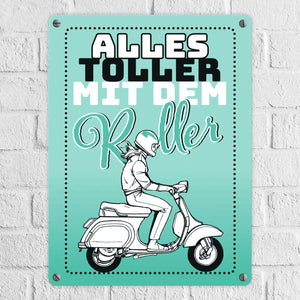 Alles toller mit dem Roller Metallschild in orange mit Rollerfahrerin