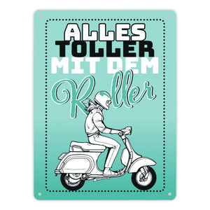 Alles toller mit dem Roller Metallschild in orange mit Rollerfahrerin