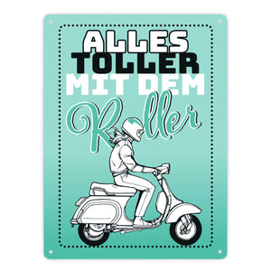 Alles toller mit dem Roller Metallschild in orange mit Rollerfahrerin