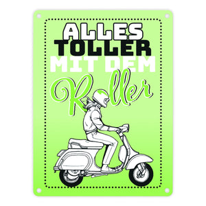 Alles toller mit dem Roller Metallschild in orange mit Rollerfahrerin