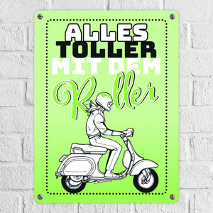 Alles toller mit dem Roller Metallschild in orange mit Rollerfahrerin