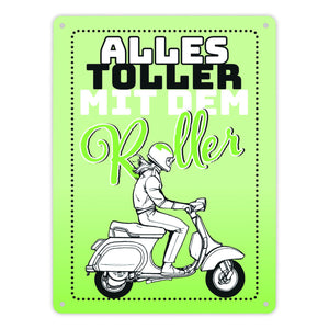 Alles toller mit dem Roller Metallschild in orange mit Rollerfahrerin