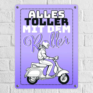 Alles toller mit dem Roller Metallschild in orange mit Rollerfahrerin
