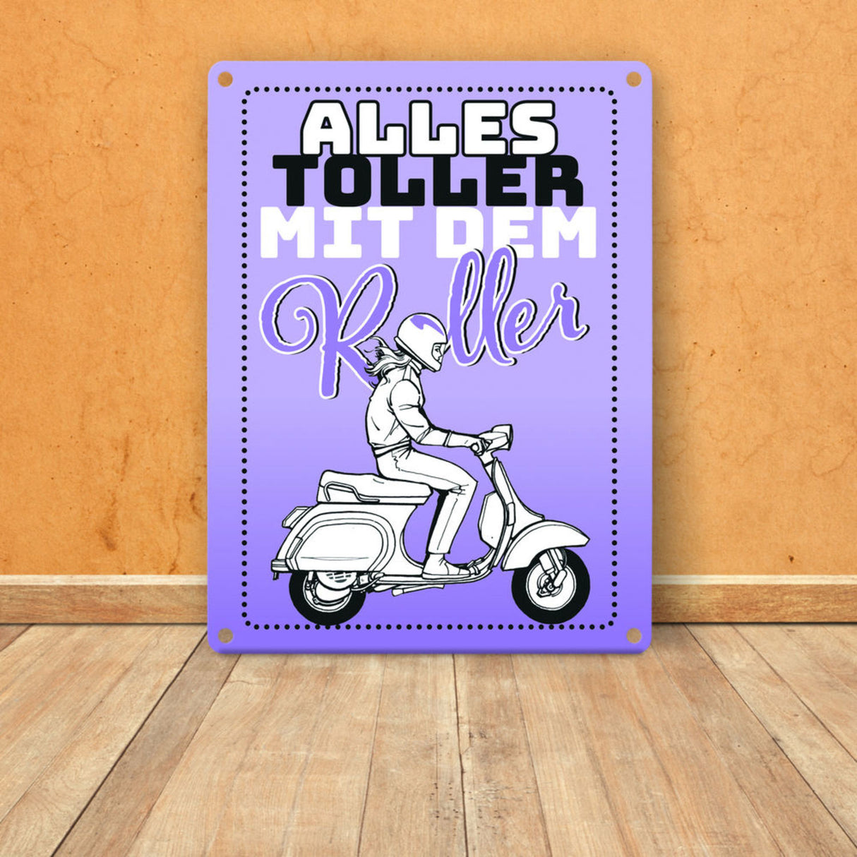 Alles toller mit dem Roller Metallschild in orange mit Rollerfahrerin