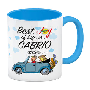 Best Joy of Life is Cabrio Drive Kaffeebecher