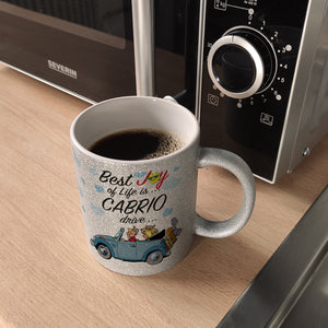 Best Joy of Life is Cabrio Drive Kaffeebecher