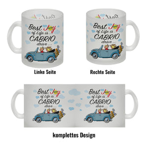 Best Joy of Life is Cabrio Drive Kaffeebecher
