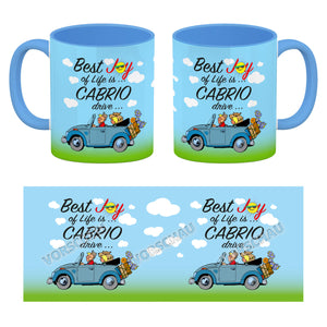 Best Joy of Life is Cabrio Drive Kaffeebecher